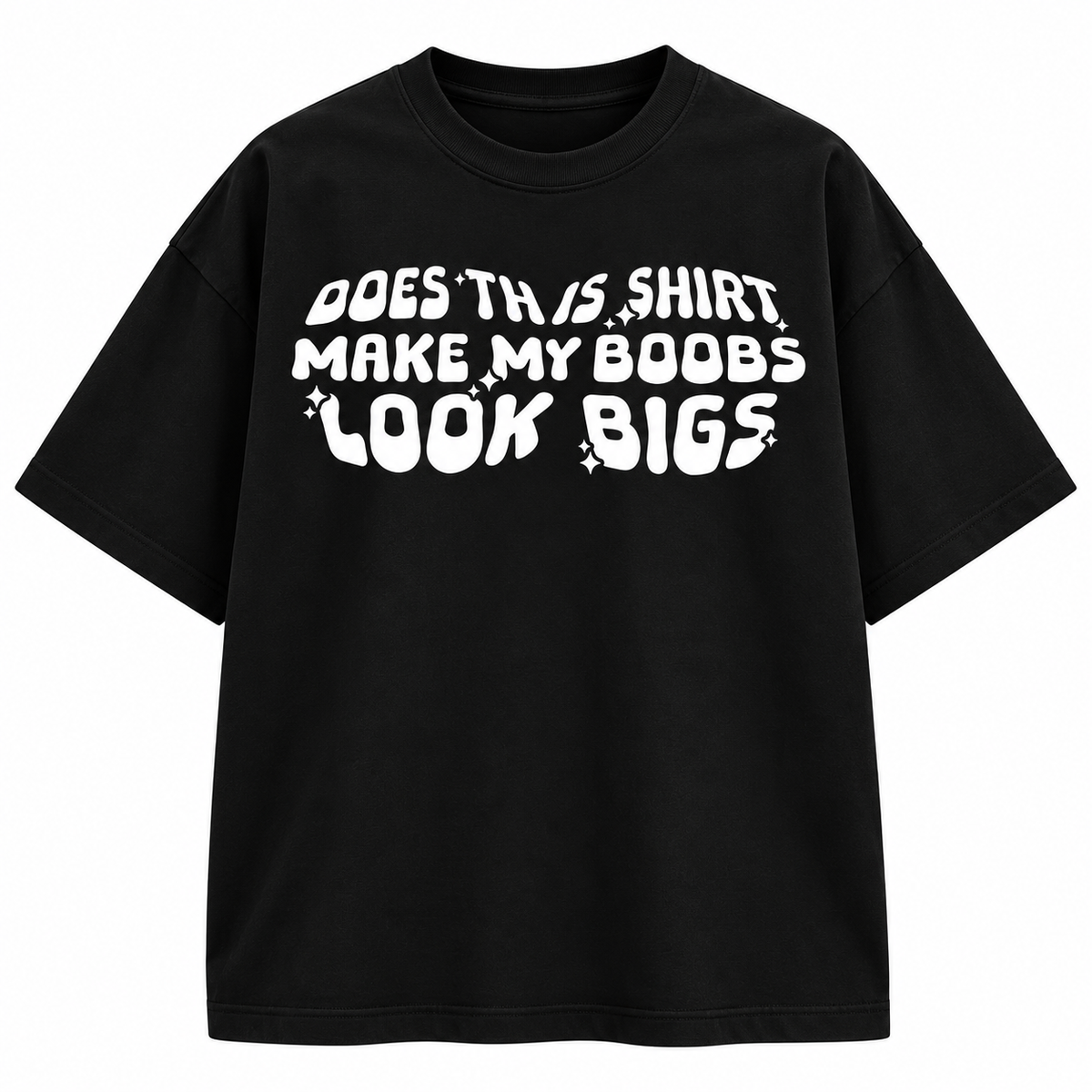 Does This Shirt Make My Books Look Big?™ – Women's Oversized Graphic T-Shirt